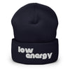 LOW ENERGY - Cuffed Beanie