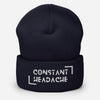 CONSTANT HEADACHE - Cuffed Beanie