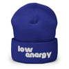 LOW ENERGY - Cuffed Beanie