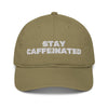 Stay Caffeinated Organic dad hat