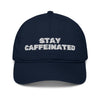 Stay Caffeinated Organic dad hat