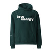 LOW ENERGY - Unisex oversized hoodie