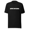 PROTECT YOUR PEACE - Unisex t-shirt